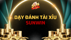 dạy đánh tài xỉu